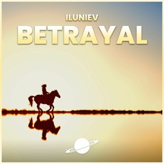 iluniev - Betrayal [AnotherXtremeWorld Release]
