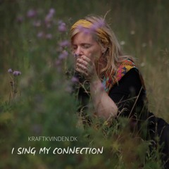 I sing my connection