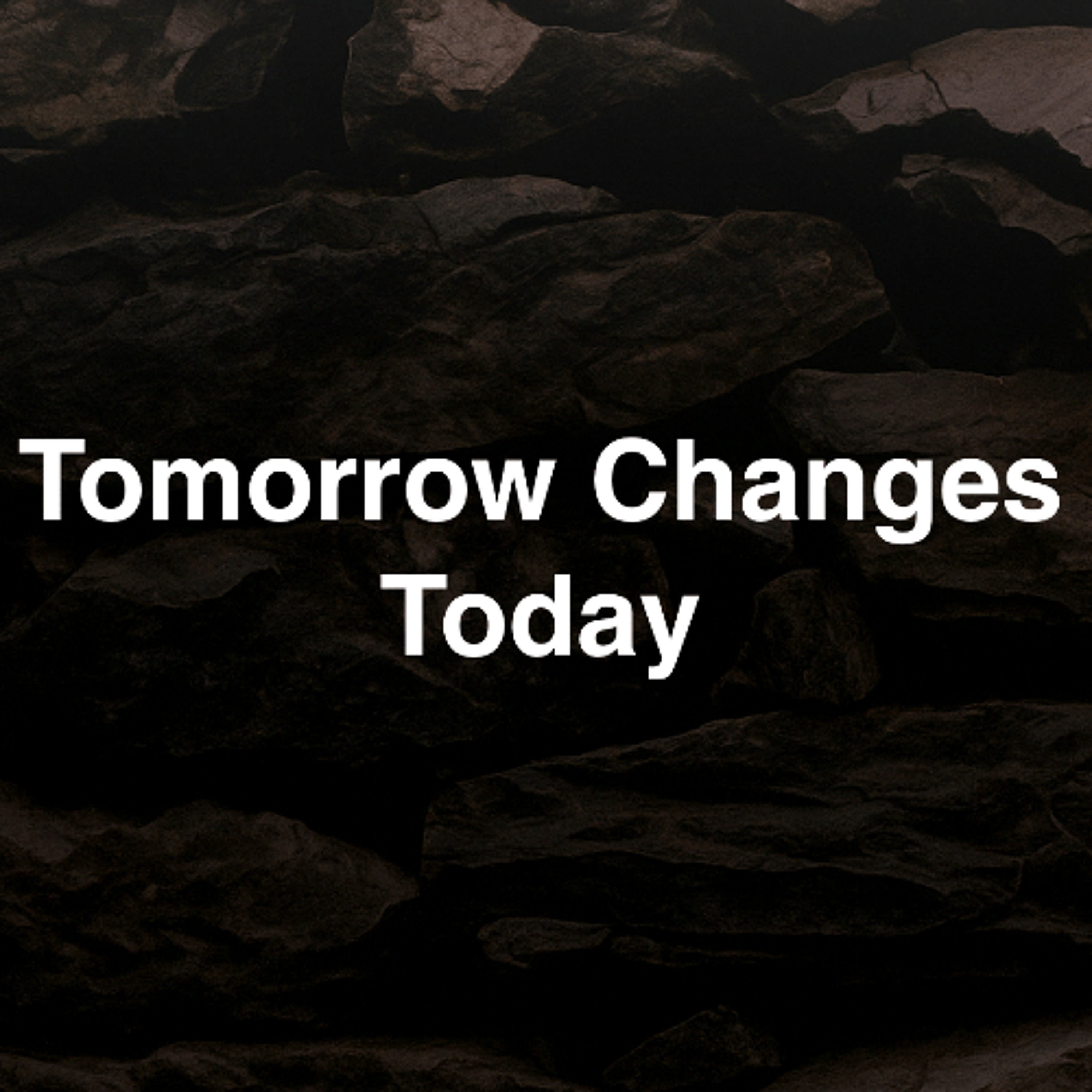 Jan 4/26 | Tomorrow Changes Today  | Revelation 21-22 | Todd Gladman episode artwork