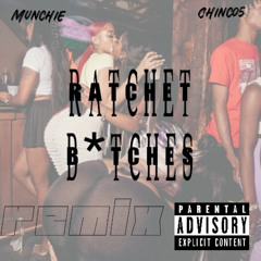 Ratchet Bitches