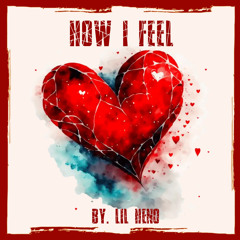 How I Feel (Prod. Malloy)