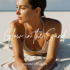 GLOW IN THE SAND