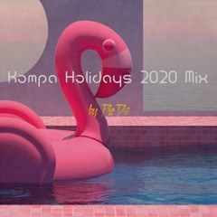 Kompa Holidays Mix 2020