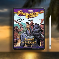 Land of the Lost (AIO Imagination Station Books). Liberated Literature [PDF]