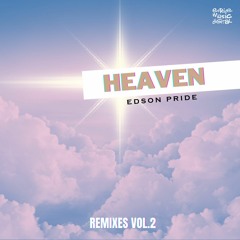 Edson Pride feat. Annie Fox - Heaven (Axis Martinez Remix)