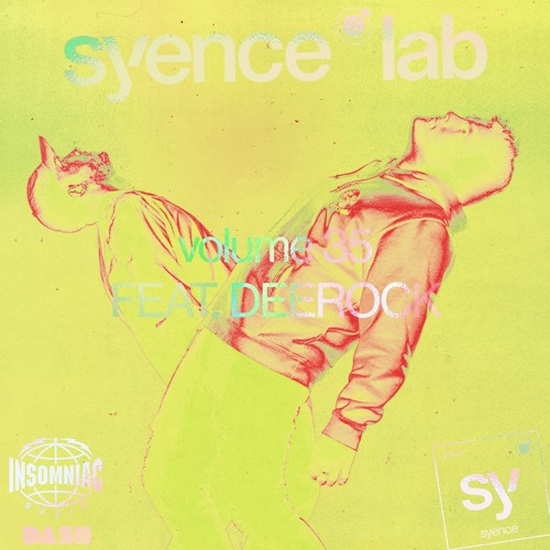 syence lab: volume 35 (feat. deerock) [insomniac radio]