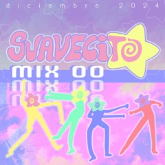 Suavecito Mix 00