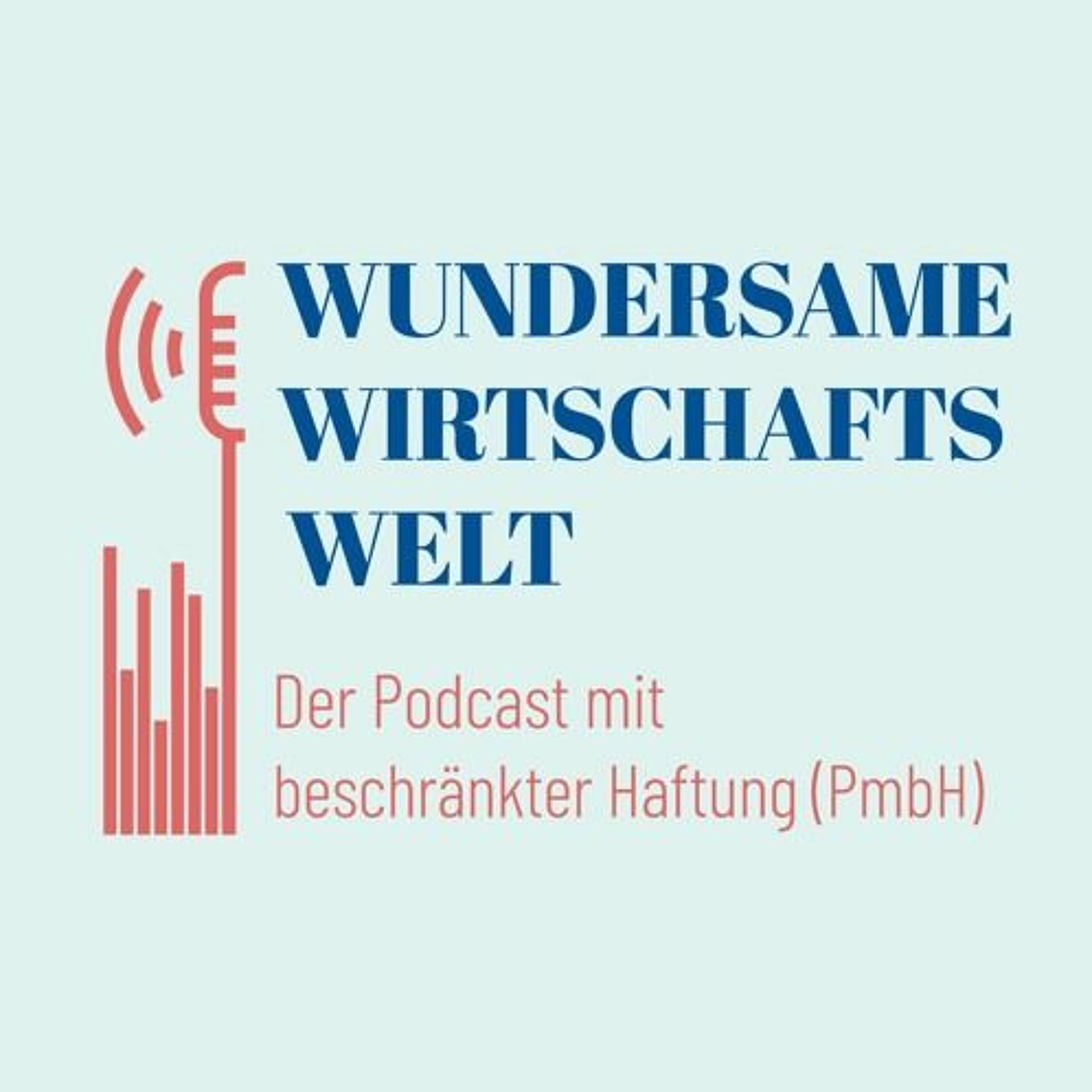 Wundersame Wirtschaftswelt