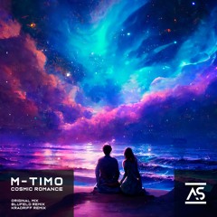 M-timo - Cosmic Romance (Kradriff Remix)