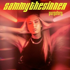 sammythesinner - Purgatory