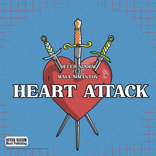 offer nissim feat maya simantov heart attack