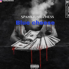 Blue Cheese (clean)(whoopty)Freestyle