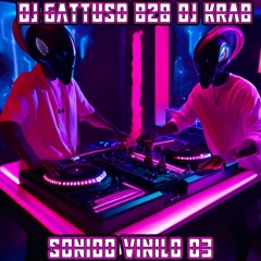 SONIDO VINILO VOL.03 B2B DJ KRAB