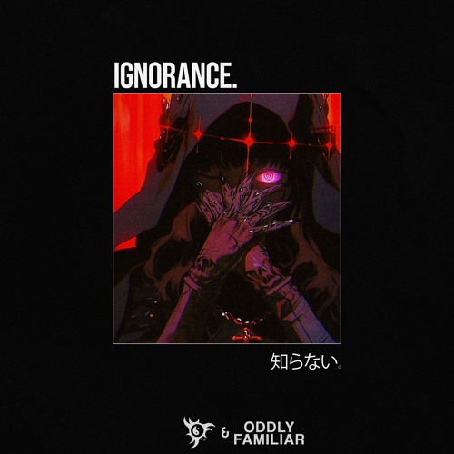 Vices & Oddly Familiar - Ignorance (Original Mix)