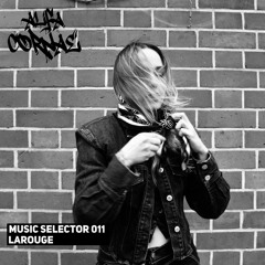 MUSIC SELECTOR 011 - LAROUGE