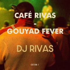 Café Rivas | Gouyad Fever