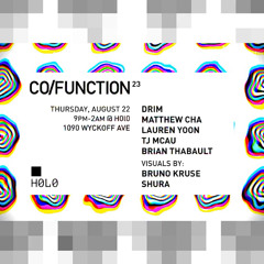 Co/Function 23 with Drim, Matthew Cha, Lauren Yoon, TJ McAu & Taboh