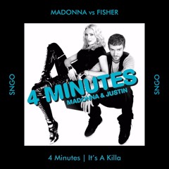 MADONNA vs FISHER - 4 Minutes | It's A Killa (SNGO Mashup)