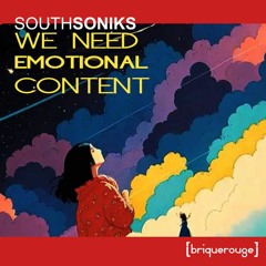 We Need Emotional Content (Radio Edit)