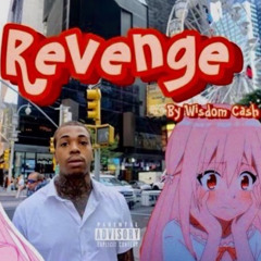 Revenge by Wisdom Cash