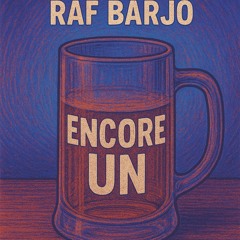 ENCORE UN