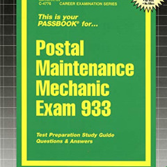 [GET] EPUB 📝 Postal Maintenance Mechanic Exam 933: Passbooks Study Guide (4776) (Car