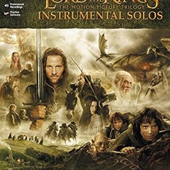 ✔️ [PDF] Download The Lord of the Rings Instrumental Solos for Strings: Violin (with Piano Acc.)