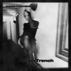 Suicide Club feat. Allison Trench