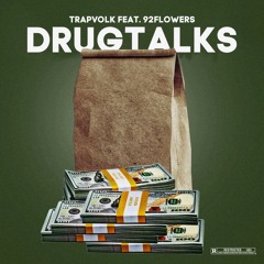 DRUGTALKS feat. TRAPVOLK