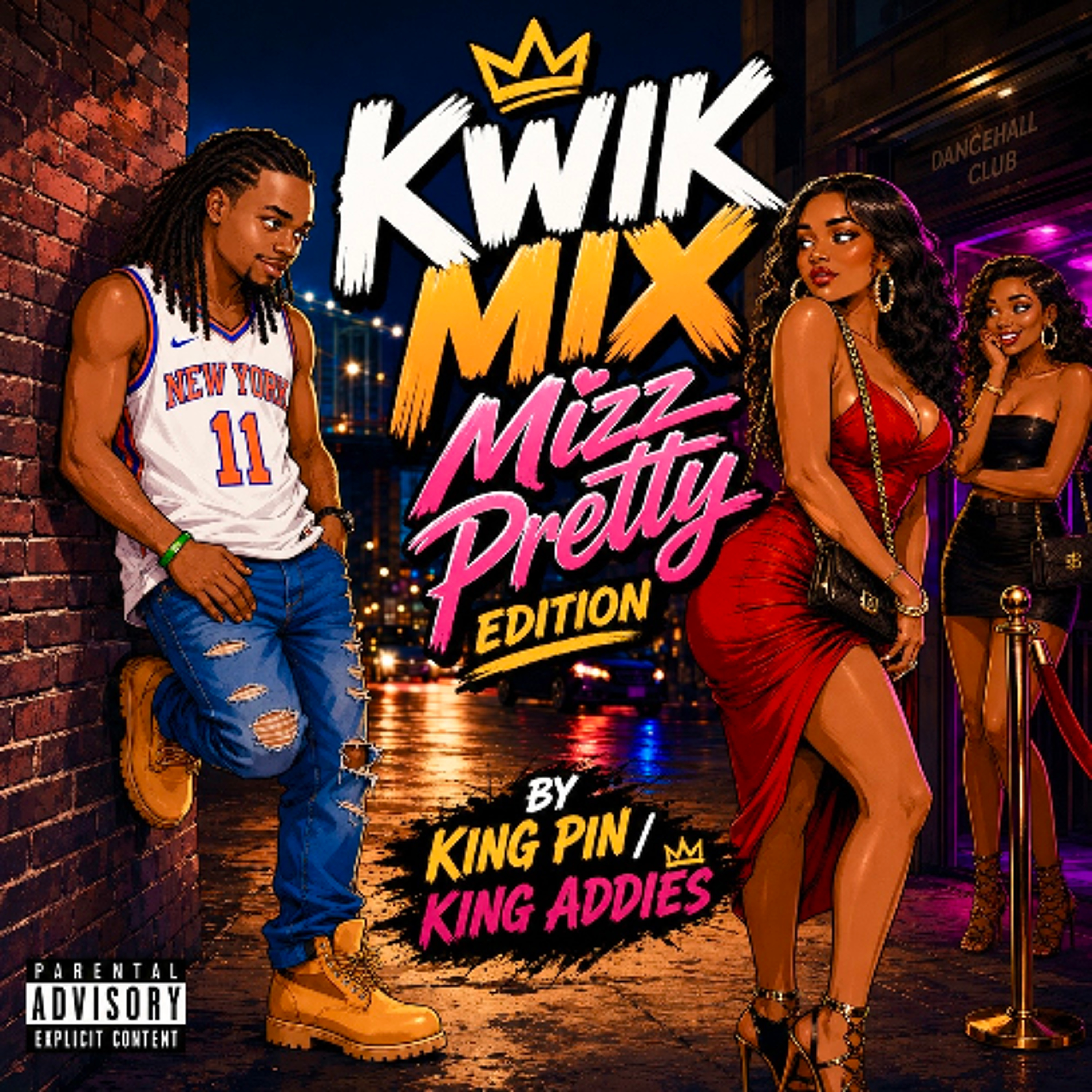KWIK MIX - MIZZ PRETTY EDITION (KING PIN - KING ADDIES) episode artwork