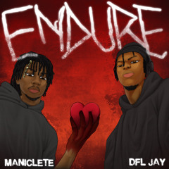 Endure (feat. DFL JAY) (Sped Up)