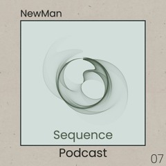 Sequence Podcast 007 - NewMan