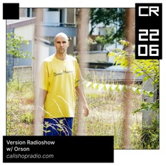 Version Radioshow w/ Orson 22.06.2023