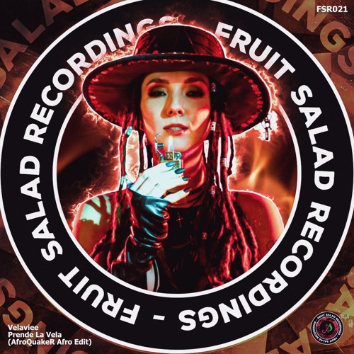 FSR021 - Velaviee - Prende La Vela (AfroQuakeR Afro Edit) - Snippet