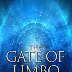 View EPUB ✔️ The Gate of Limbo: Chronicles of the Grigori by  Donovan Neal [EPUB KIND