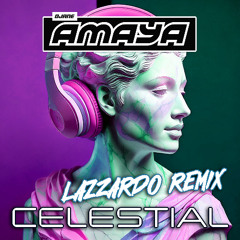 Celestial - Lazzardo - Remix