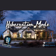 @DJRecklessKLS🚨 Presents {Hibernation Mode} STAY INDOORS!!!  ⚠️