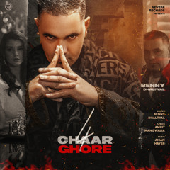 Chaar Ghore (feat. Aman Hayer)
