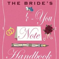 Read Epub The Bride's Thank-You Note Handbook