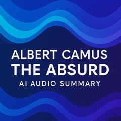 ALBERT CAMUS | Christianity and the Absurd (Audio Summary)