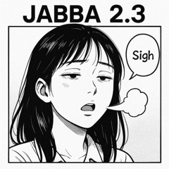 SPÆCIAL PREMIERE: Jabba 2.3 - Sigh [Emerald & Doreen]