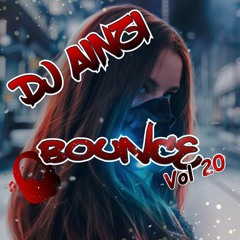 Dj Ainzi - Bounce Vol 20