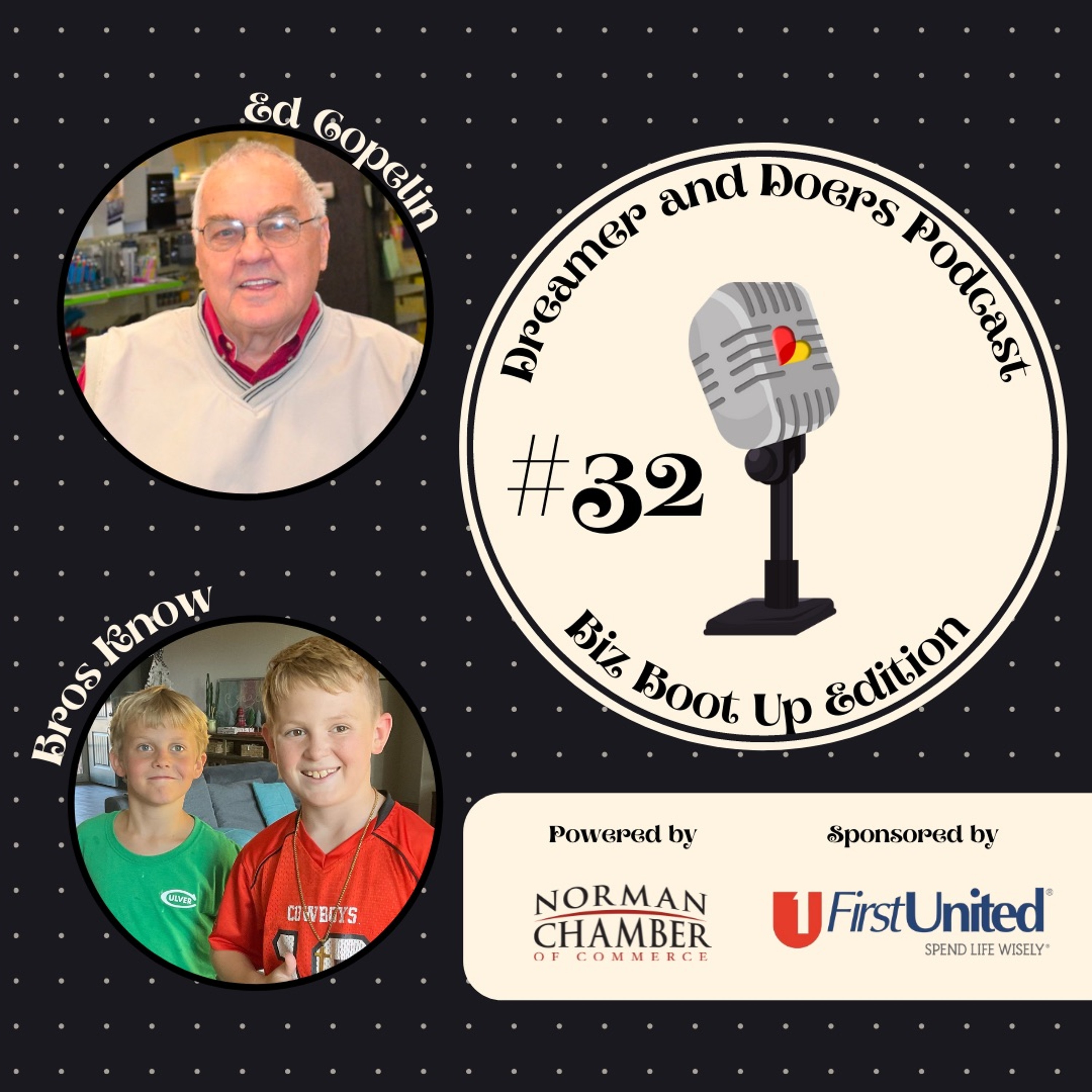 Dreamers & Doers Podcast: Biz Boot Up Edition