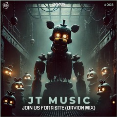 JT Music - Join Us For A Bite (Davion Hypertechno Mix)