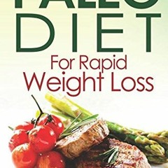 GET EBOOK EPUB KINDLE PDF Paleo Diet For Rapid Weight Loss: Lose Up to 30 Pounds in 3