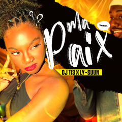 DJ 113 X LY SUUN - MA PAIX