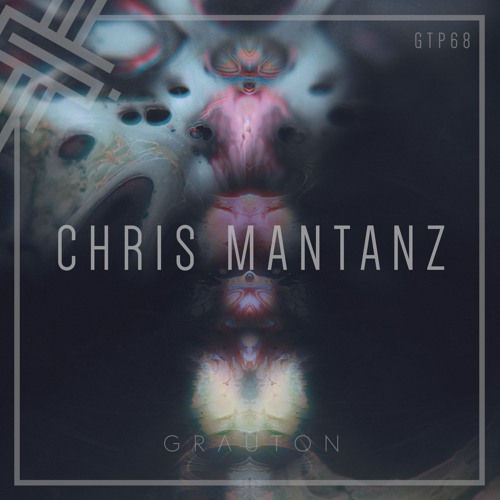 Grauton #068 | Chris Mantanz
