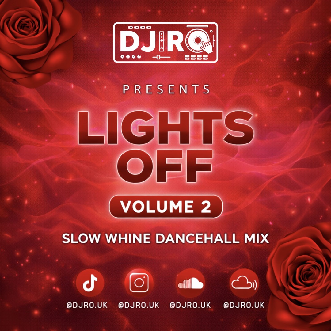 Stream SLOW WHINE DANCEHALL MIX 2026 - LIGHTS OFF VOL 2 - MIXED BY ...