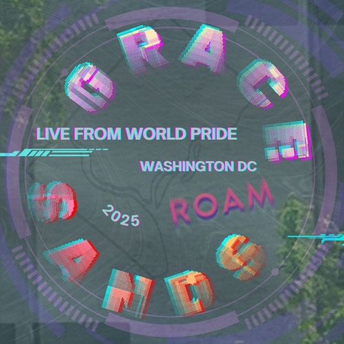 Grace Sands at World Pride '25 x ROAM DC