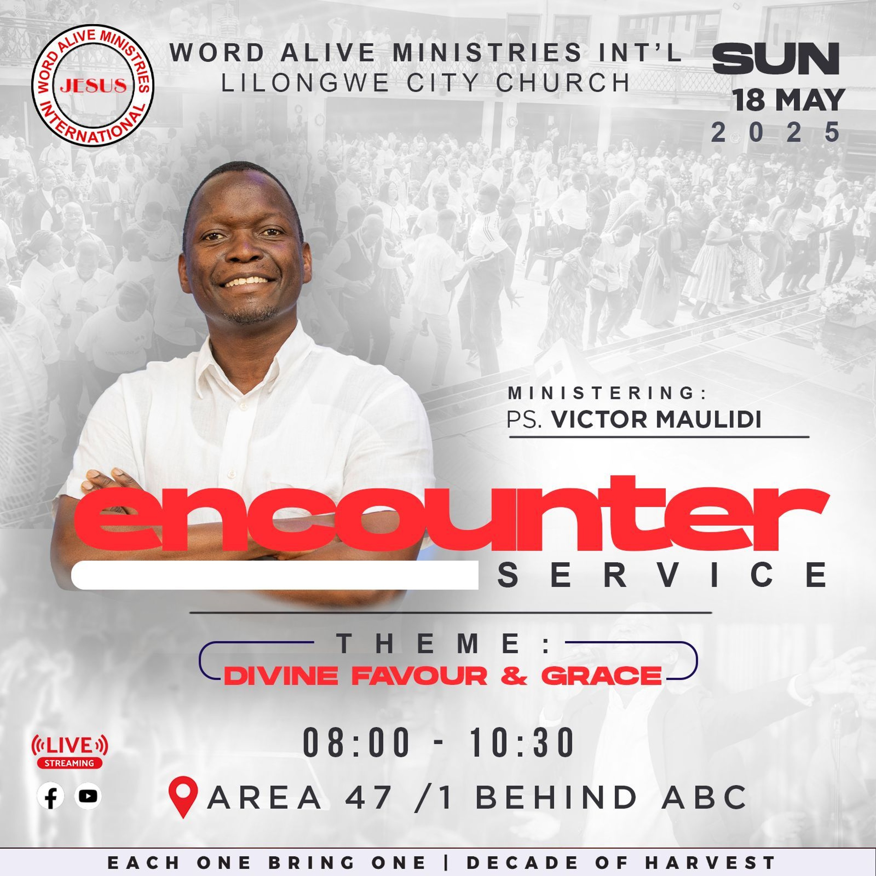 Encounter Service Pastor Victor Maulidi "Divine Favour & Grace"